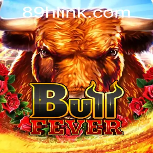 Unveiling BullFever: A Thrilling Gaming Experience by 89H.COM